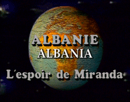 Albania Mirandas håp 