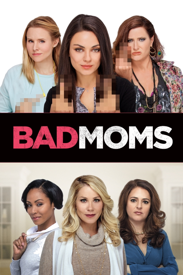 Bad moms