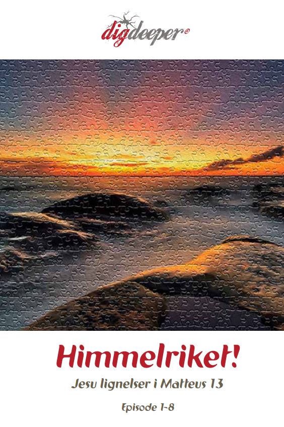 Dig Deeper Himmelriket - Lignelser, Såmannen