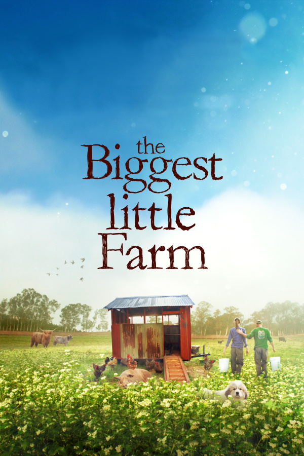 The Biggest little farm