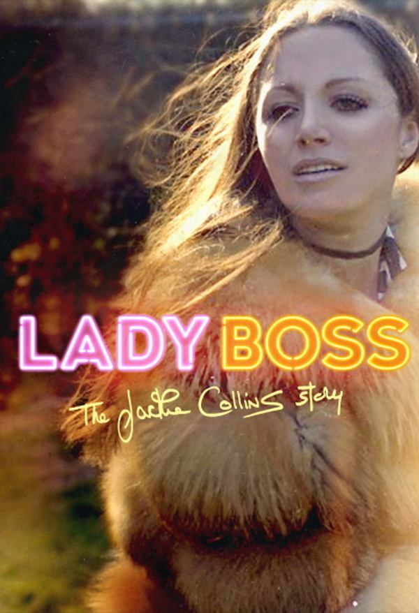 Lady Boss: The Jackie Collins Story