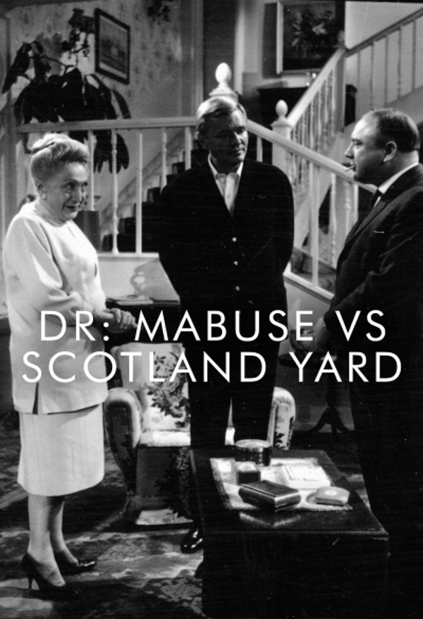 Dr. Mabuse vs. Scotland Yard