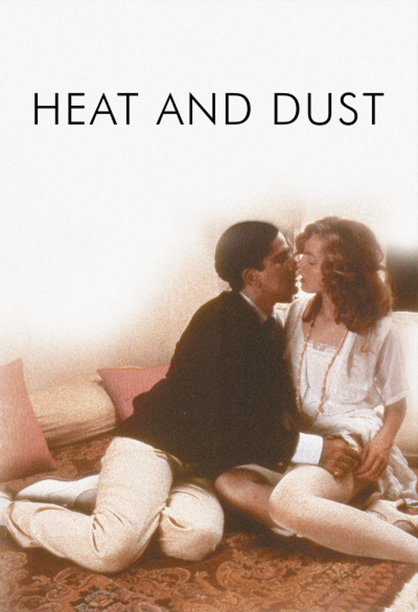 Heat and Dust