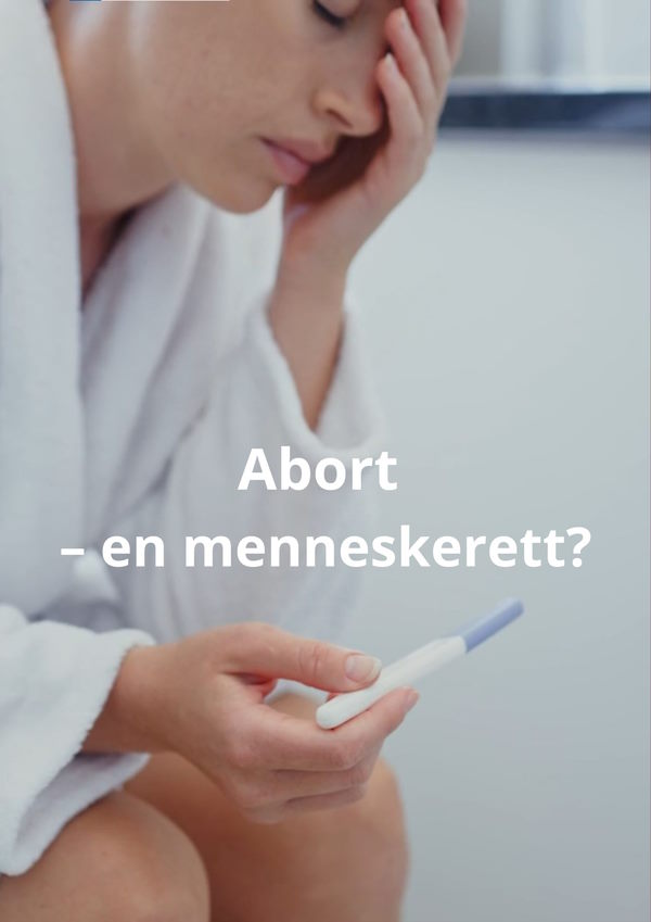 Abort – en menneskerett?