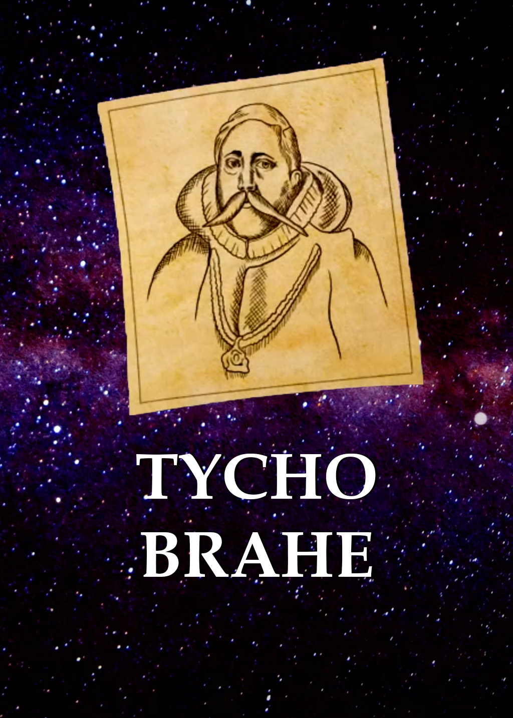 Astronomiens pionærer – Tycho Brahe