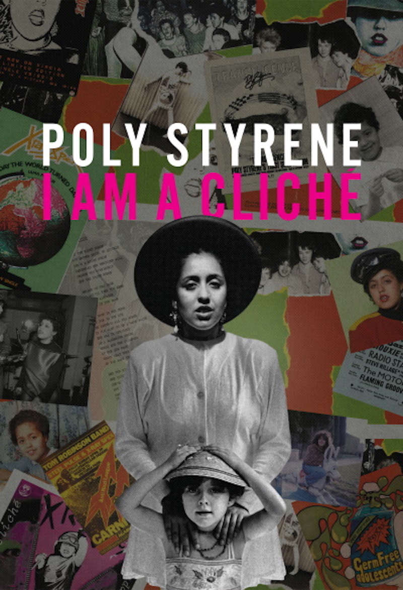 Poly Styrene: I Am a Cliché