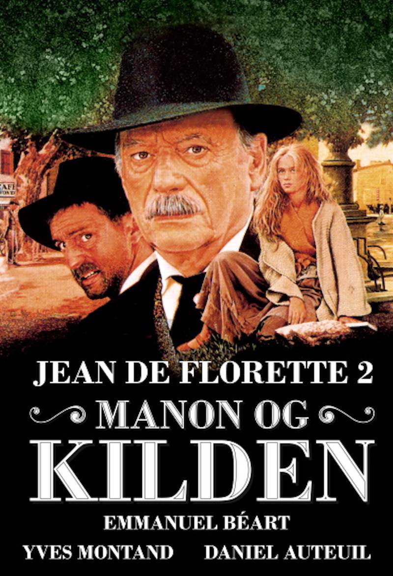 Jean de Florette 2 - Manon og kilden